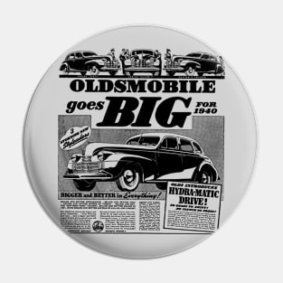 1940 OLDSMOBILE - advert Pin