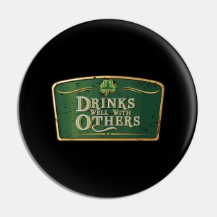 Drinks Well With Others - St Patrick'S Day Beer Label Pin