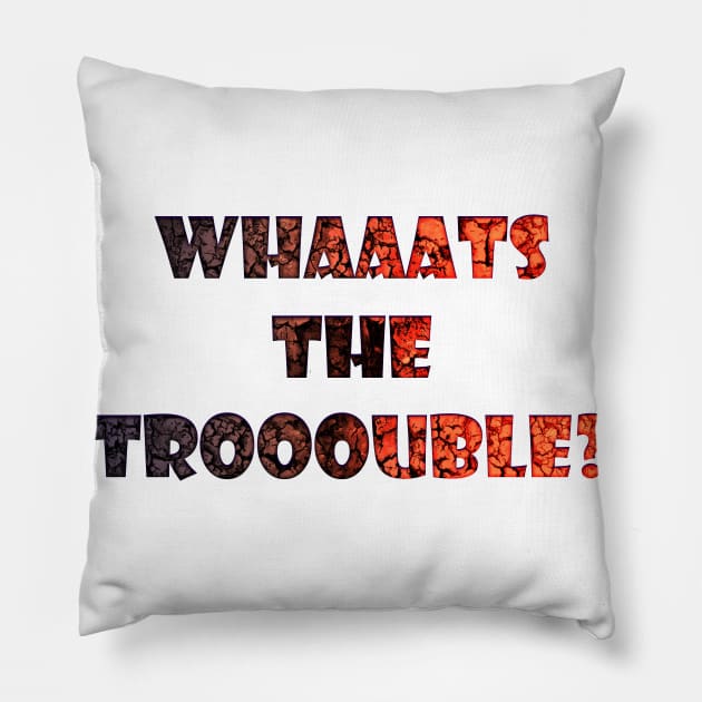 Trouble Pillow by stefy