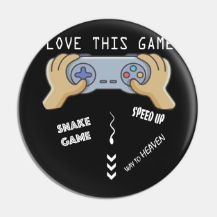 Valentine - Love your snake game Pin