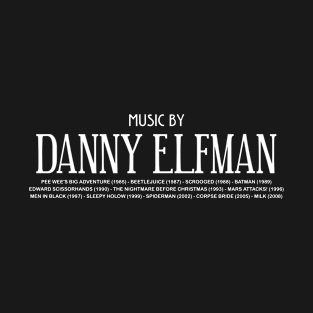 Music By Danny Elfman T-Shirt