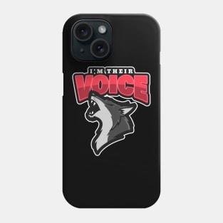 I'm Their Voice Phone Case