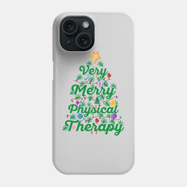 PT Christmas Very Merry Physical Therapy Christmas Phone Case by TeeCreations