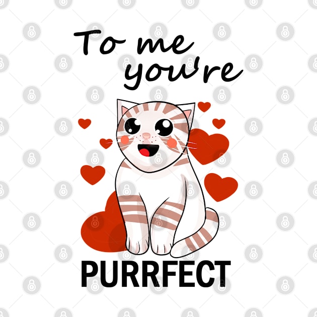 To me you're purrfect by BeccaKen Designs