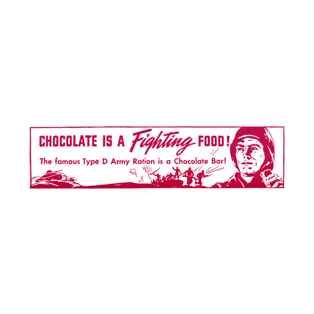 WWII Chocolate is a Fighting Food by historicimage