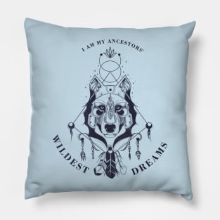 I am my ancestors wildest dreams native american tee shirts Pillow