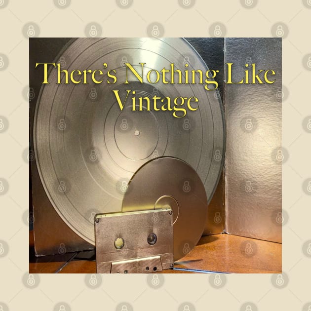 There's Nothing Like Vintage by ZerO POint GiaNt