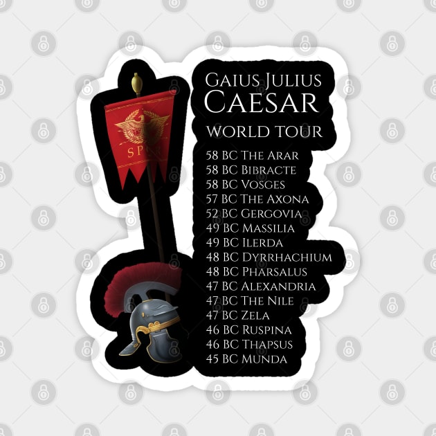 Gaius Julius Caesar World Tour Magnet by Styr Designs
