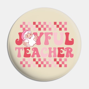 Joyful Teacher Pink Christmas Pin