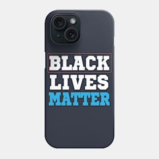 Black Lives Matter Phone Case