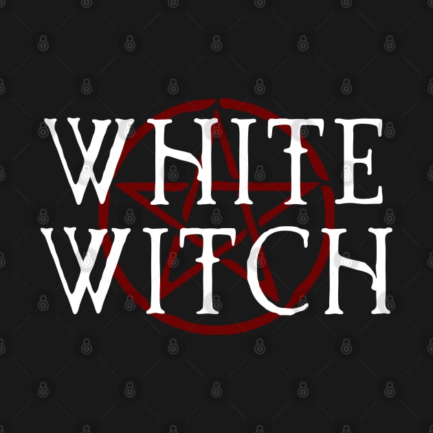 WHITE WITCH - WITCHY, WITCHCRAFT AND WICCA by ShirtFace