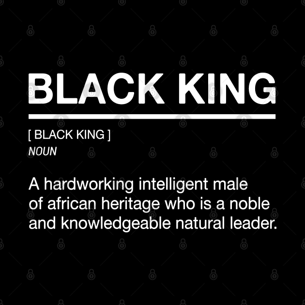 Black King - Definition by UrbanLifeApparel