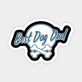 Best Dog Dad Since Ever Puppy Daddy Father Paw Dog Lover Magnet