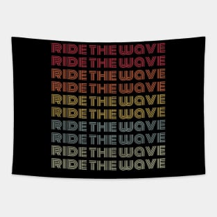 Ride the Wave and Go with the Flow Vintage Style Tapestry