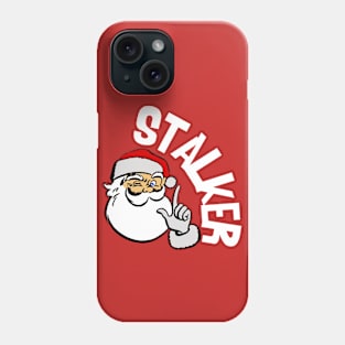 Santa Stalker Phone Case