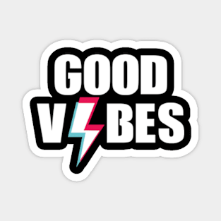 good vibes Magnet