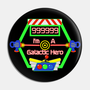 Galactic Hero High Score Theme Park Ride Pin