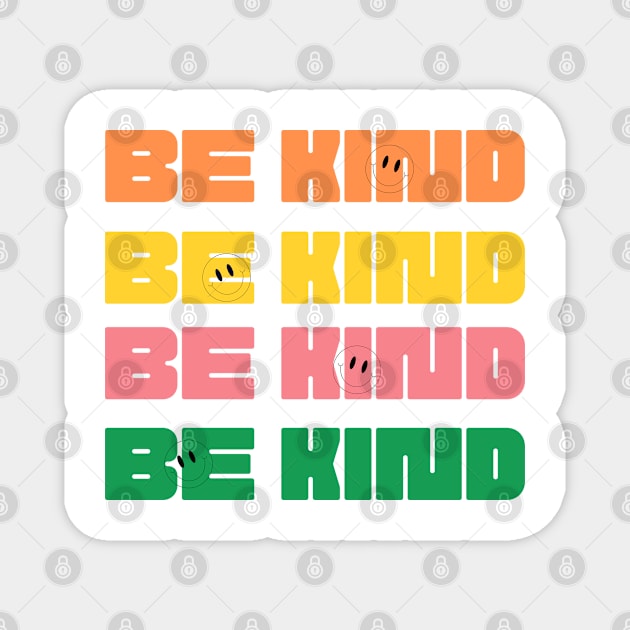 be kind Magnet by Drawab Designs