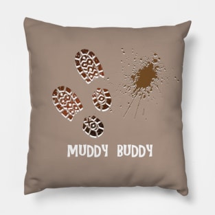 Muddy Buddy Mudder Pillow