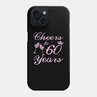 Cheers To 60 Years 1962 60th Birthday Queen Pink Diamond Phone Case