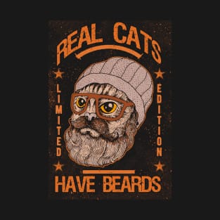 REAL CATS HAVE BEARD T-Shirt