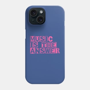 music is the answer 1 Phone Case