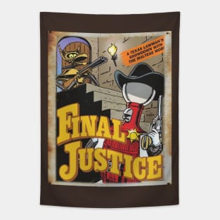 Mystery Science Rusty Barn Sign 3000 - Final Justice Tapestry