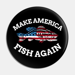 4th of July Fishing American Flag Make America Fish Again Pin