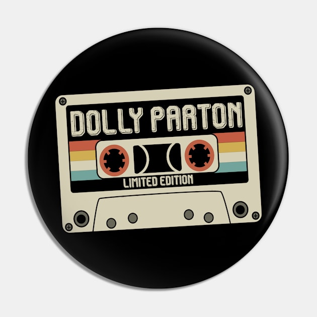 Dolly Parton - Limited Edition - Vintage Style Pin by Debbie Art