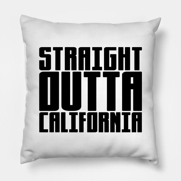 Straight Outta California Pillow by colorsplash