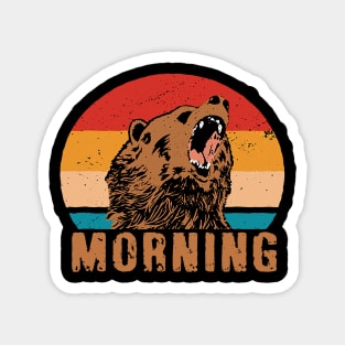 I Dont Like Morning Retro Bear Sunset Magnet