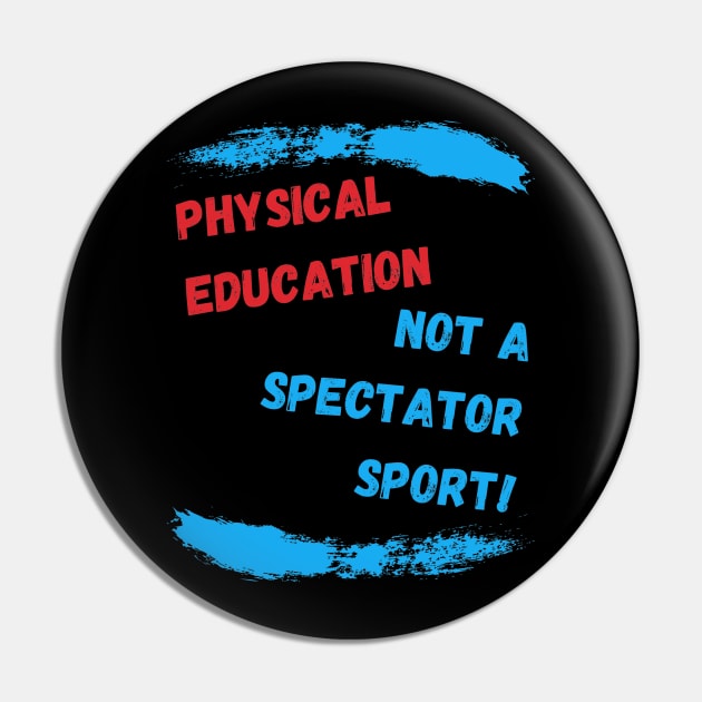 Best Appreciation PE Teacher Gift Idea Pin by MadArting1557