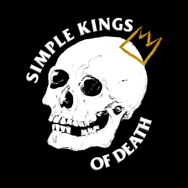 Simple Kings Of Death by kthorjensen