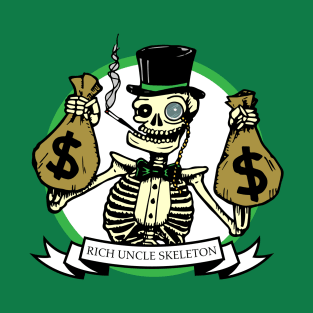 Rich Uncle Skeleton T-Shirt