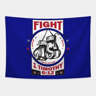 Fight The Good Fight of Faith Tapestry