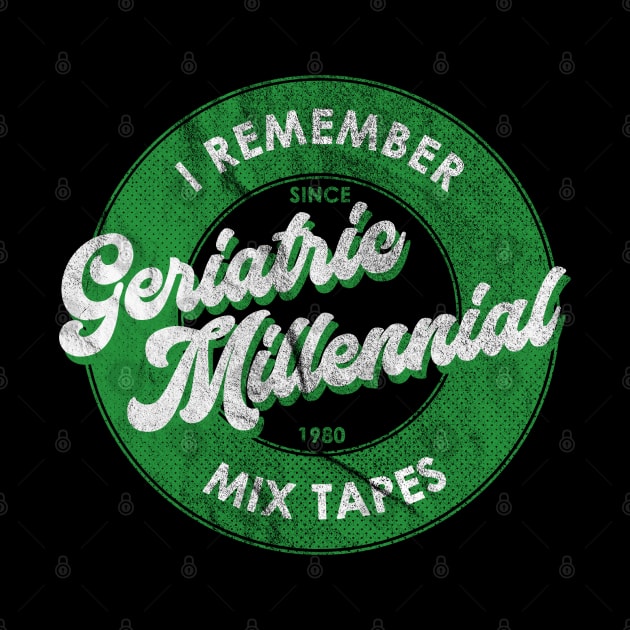 Geriatric Millennial Mix Tape by karutees