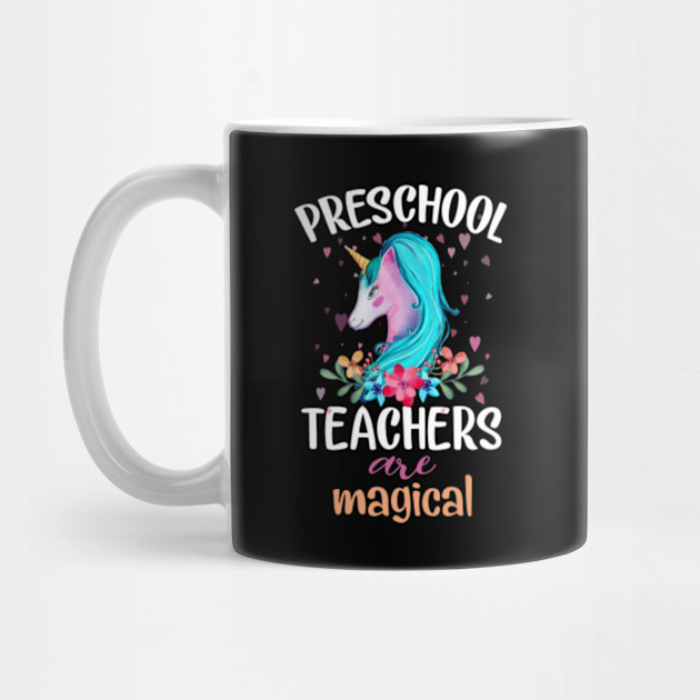 Download Preschool Teachers Are Magical Cute Unicorn - Preschool ...