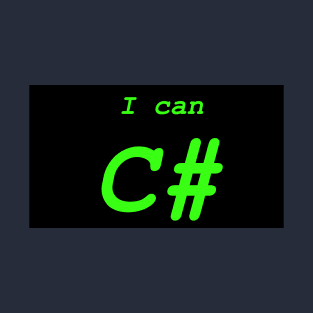 i can C# T-Shirt