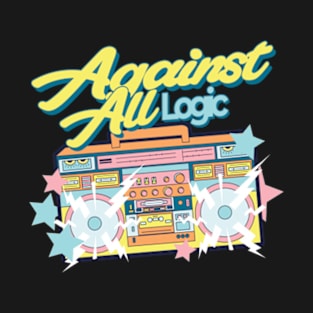 Against All Logic AAL T-Shirt