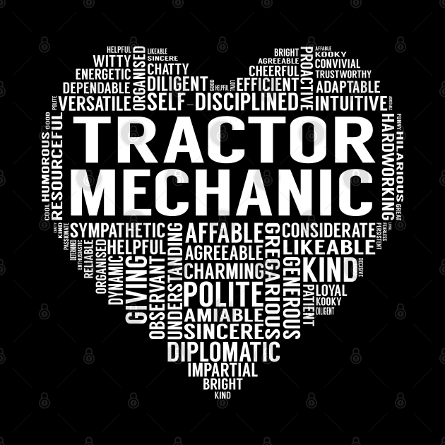 Tractor Mechanic Heart by LotusTee