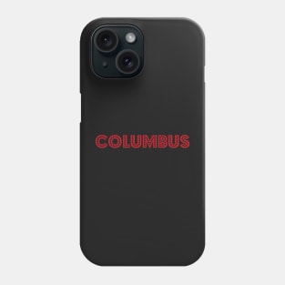 Columbus Phone Case