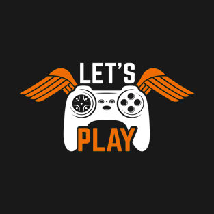 Let's play Design T-Shirt