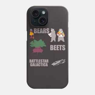 Bears beets battlestar galactica Phone Case