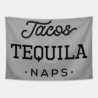 Tacos Tequila Naps Tapestry