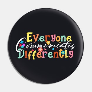 Autism Special Ed Teacher Everyone Communicates Differently Pin