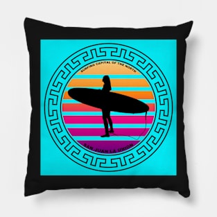 SURFING CAPITAL OF THE NORTH - SAN JUAN LA UNION Pillow