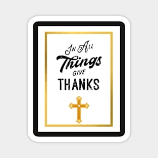 GIVE THANKS Magnet