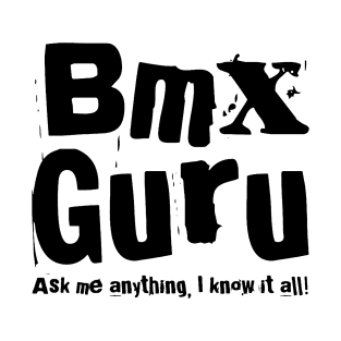 BMX Guru T-Shirt