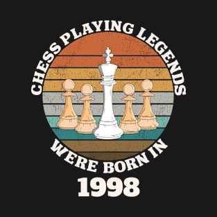 Chess Playing Legends Were Born In 1998 T-Shirt