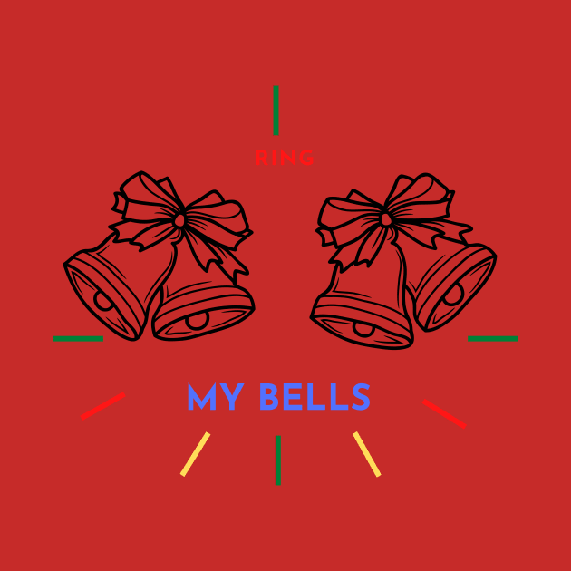 Ring my Bells, Bells, Bells by John Christopher LLC